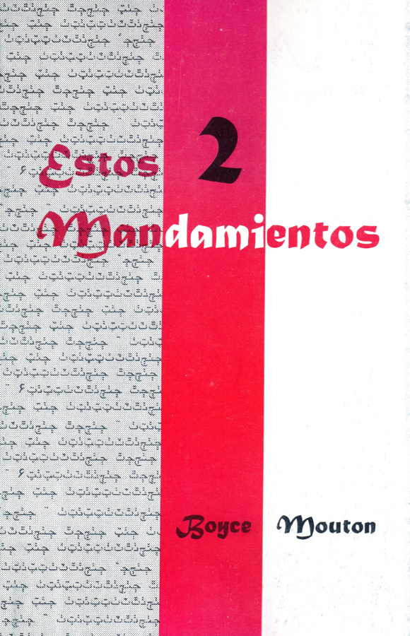 ESTOS DOS MANDAMIENTOS