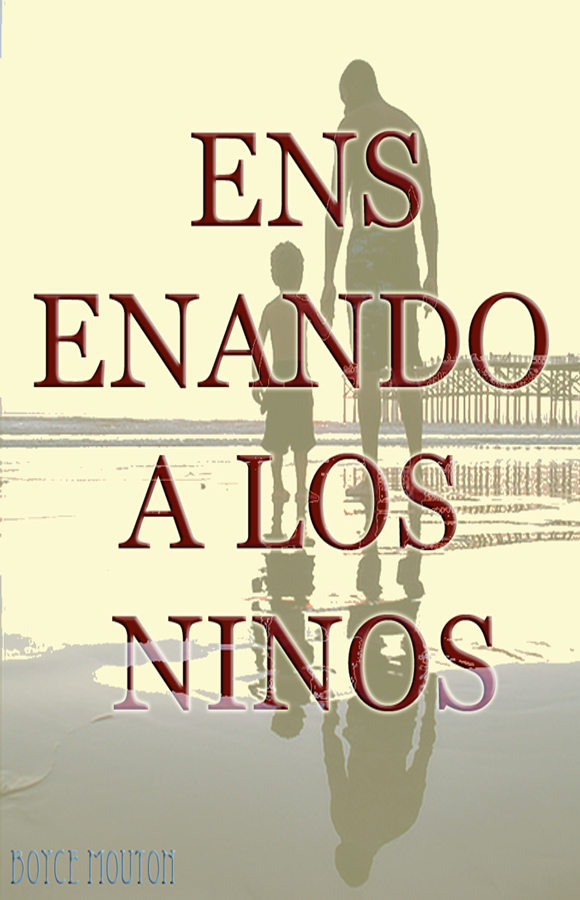 ENSEÑANDO A LOS NIÑOS